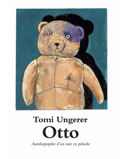 OTTO - AUTOBIOGRAPHIE D'UN OURS EN PELUCHE