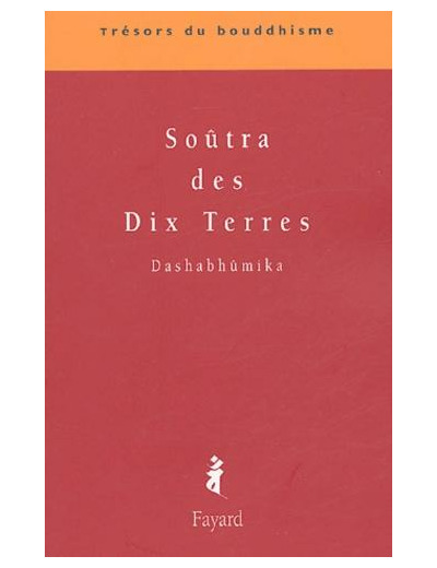 Soûtra des Dix Terres - Dashabhûmika