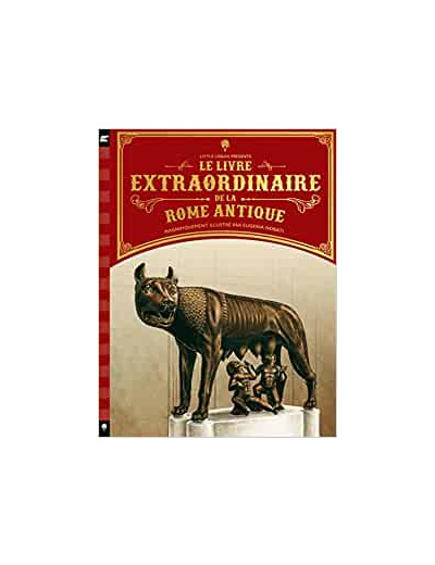 Le livre extraordinaire de la Rome antique