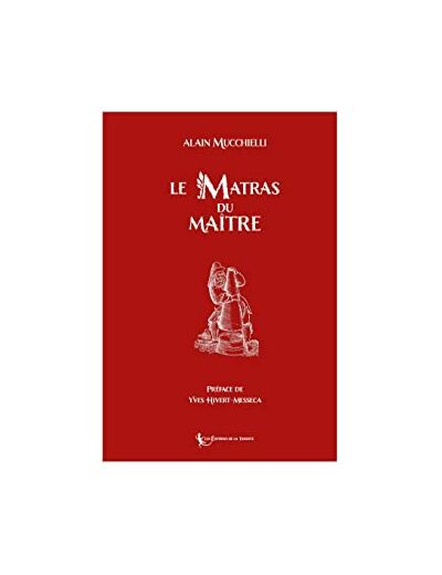 Le Matras du Maître