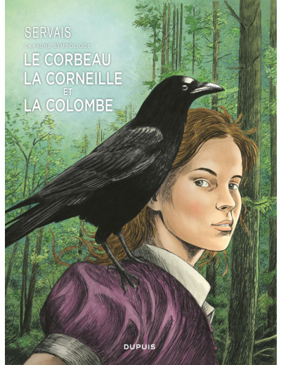 SERVAIS LA FAUNE SYMBOLIQUE - SERVAIS LA FAUNE SYMBOLIQUE - TOME 3 - LE CORBEAU, LA CORNEILLE ET LA